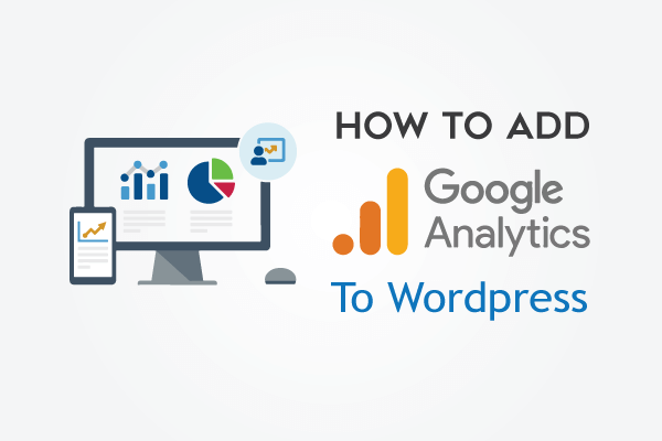 add google analytics to wordpress site